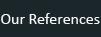 Our reference